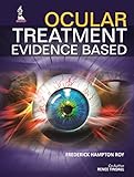 Ocular treatment : evidence based