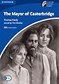 The Mayor of Casterbridge Level 5 Upper-intermediate American English (Cambridge Discovery Readers)