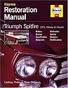 Triumph Spitfire, GT6, Vitesse and Herald Restoration Manual: Bk. H867 (Haynes Restoration Manuals)