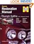 Triumph Spitfire, GT6, Vitesse and Herald Restoration Manual (Restoration Manuals)