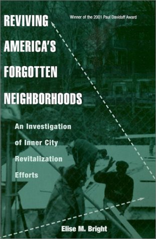 Reviving America's Forgotten Neighborhoods (Contemporary Urban Affairs) under Urban & Land Use Planning in The Books Store
