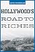 Hollywood's Road to Riches