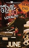 This Game Has No Loyalty