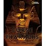 The Curse of the Pharaohs: My Adventures with Mummies (Bccb Blue Ribbon Nonfiction Book Award (Awards))