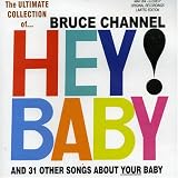 Bruce Channel - Hey Baby/Ultimate Collection