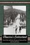 America's Switzerland: Estes Park And Rocky Mountain National Park, the Growth Years