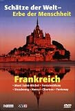 Frankreich. Sch�tze der Welt-Erbe der Menschheit.