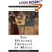 The Healing Energies of Music, New Edition