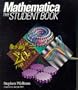 Mathematica: The Student Book