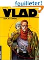 Vlad, tome 1 : Igor, mon fr�re