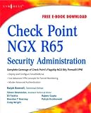 Check Point NGX R65 Security Administration
