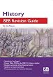 History ISEB Revision Guide: A Revision Guide for Common Entrance (ISEB Revision Guides)