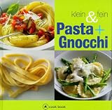 Pasta und Gnocchi klein und fein. Cook-book