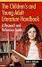 Book The Children's and Young Adult Literature Handbook: A Research and Reference Guide (Children's and Young Adult Literature Reference)