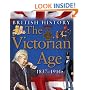 The Victorian Age 1837-1914 (British History) (British History)