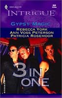 Gypsy Magic (Harlequin Intrigue Series)