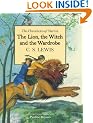 The Lion, the Witch and the Wardrobe (The Chronicles of Narnia)