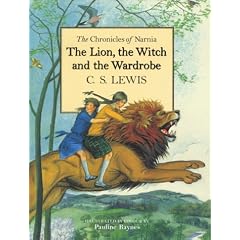 The Lion, the Witch and the Wardrobe (The Chronicles of Narnia)