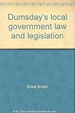 Dumsday's local government law and legislation ...