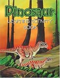  : Dinosaur Learning Activity Book