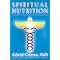 Healing & Spiritual Nutrition