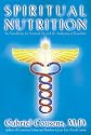 Spiritual Nutrition: Six Foundations for Spiritual Life and the Awakening of Kundalini