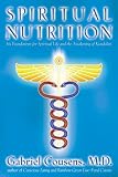 Spiritual Nutrition: Six Foundations for Spiritual Life and the Awakening of Kundalini