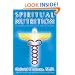 Spiritual Nutrition and the Rainbow Diet