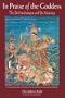 In Praise of the Goddess: The Devimahatmya and Its Meaning