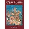 In Praise of the Goddess: The Devimahatmya and Its Meaning