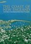 The Coast of New England: A Pictorial Tour from Connecticut to Maine