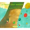 La haute tour sombre