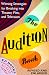 The Audition Book: Winning Strategies for Breaking into Theater, Film and Television (2nd Edition)