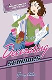 Decorating Schemes (Deadly Décor Mysteries, Book 2) Ginny Aiken