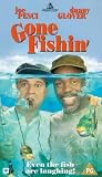 Gone Fishin [VHS]