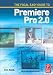 The Focal Easy Guide to Adobe Premiere Pro 2.0 (The Focal Easy Guide)