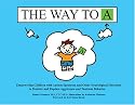 The Way to A