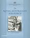 Book The Australian Centenary History of Defence: Volume 2: The Royal Australian Air Force (The Australian Centenary History of Defence, Vol 2)