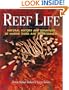 Reef Life: Natural History and Behaviors of Marine Fishes and Invertebrates