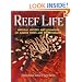 Reef Life: Natural History & Behaviors of Marine Fishes & Invertebrates