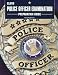 Books : Police Officer Examination Preparation Guide     **ISBN number: 9780822020752**