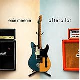 enie meenie/afterpilot