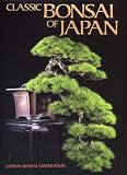 : Classic Bonsai of Japan
