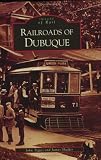 Railroads of Dubuque  (IA)   (Images of Rail)