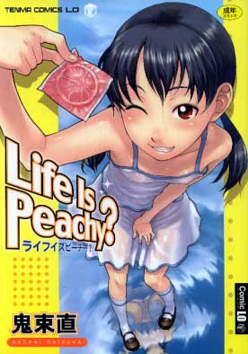 Life Is Peachy? (TENMAコミックス LO)