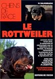 Le rottweiler->Cliquez sur l'image pour obtenir des informations sur ce livre