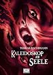 Kaleidoskop der Seele