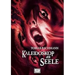 Kaleidoskop der Seele