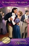 The Transformation of Miss Ashworth (Historical Romance HB)