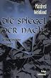 Die Spiegel der Nacht